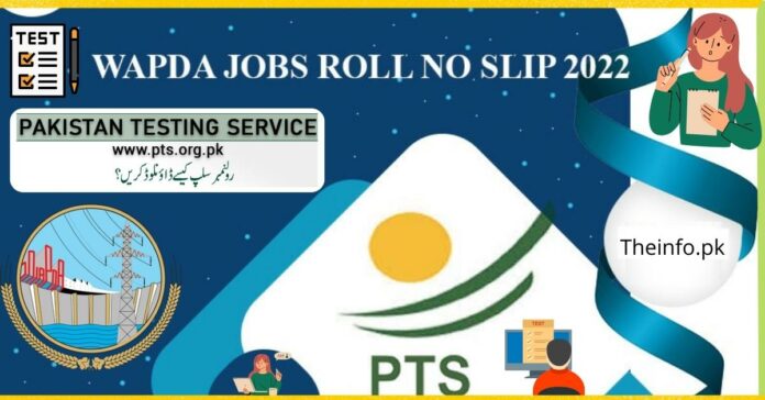 WAPDA Jobs 2022 pts roll number slip Download