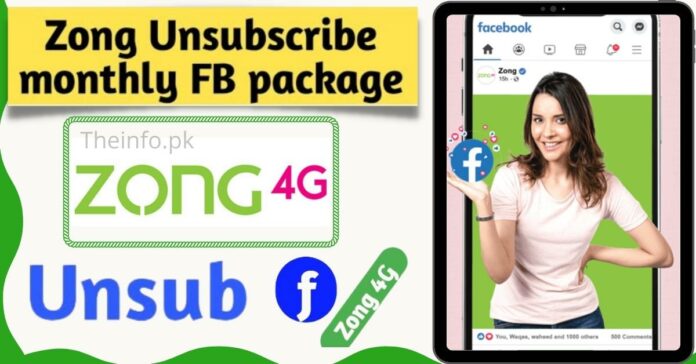 How To Unsubscribe Zong Monthly Facebook Package