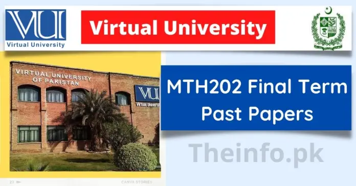 MTH202 Final Term Past Papers