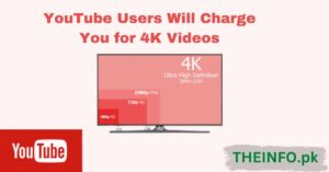 YouTube Users Will Charge You for 4K Videos