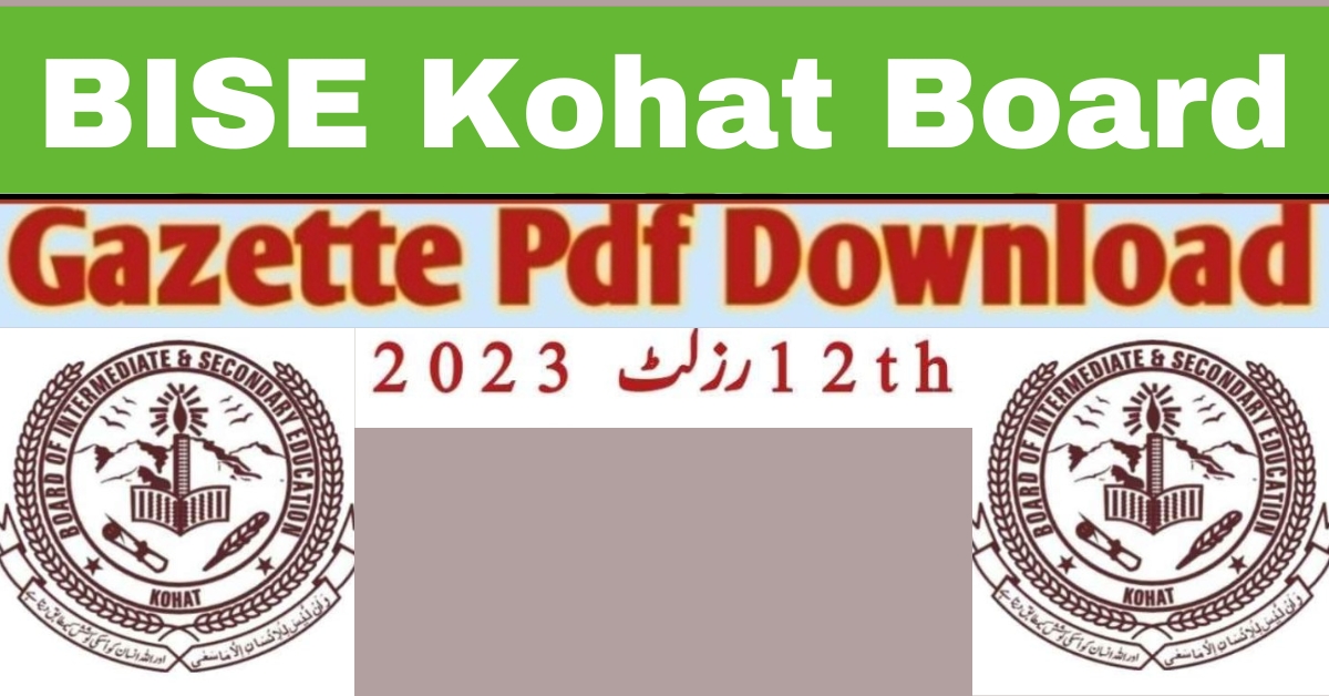 BISE Kohat Board 2nd Year Result Gazette 2023 PDF